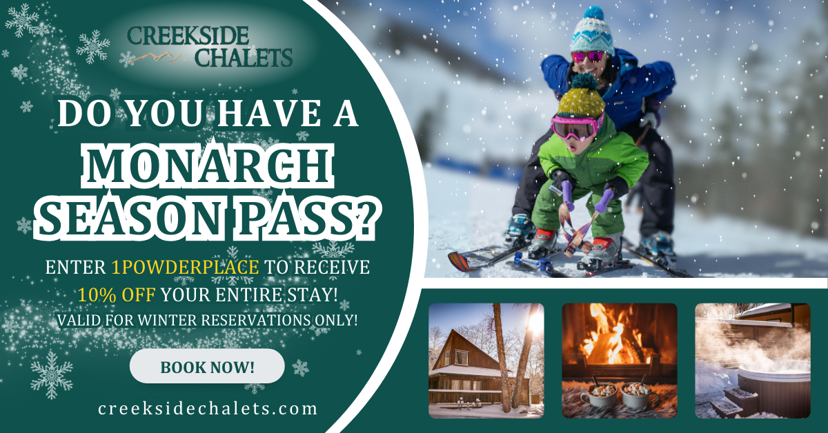 monarch season pass holders receive 10% off lodging at creekside chalets in salida photo 2